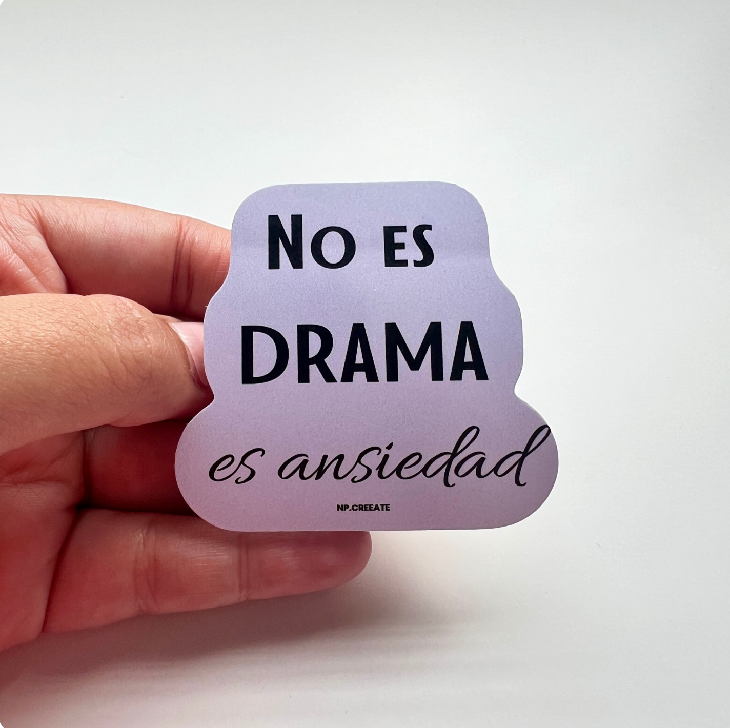 Sticker - No es DRAMA es ansiedad